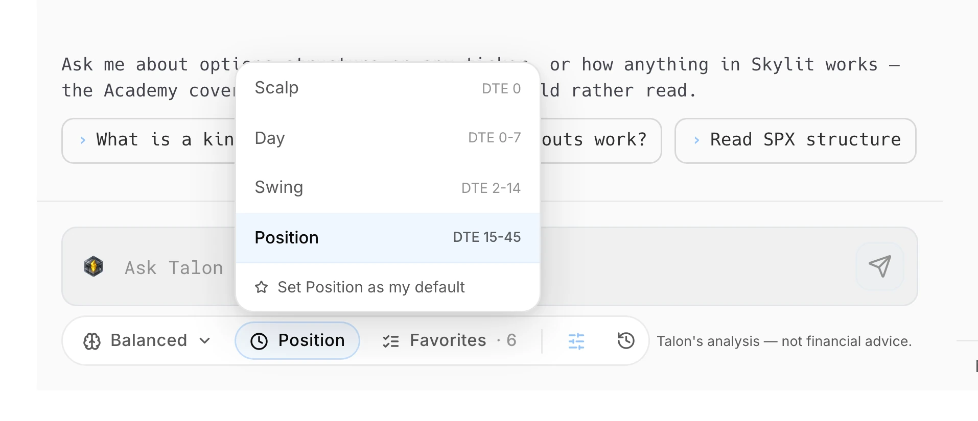 Talon timeframe menu showing Scalp, Day, Swing and Position with their DTE ranges